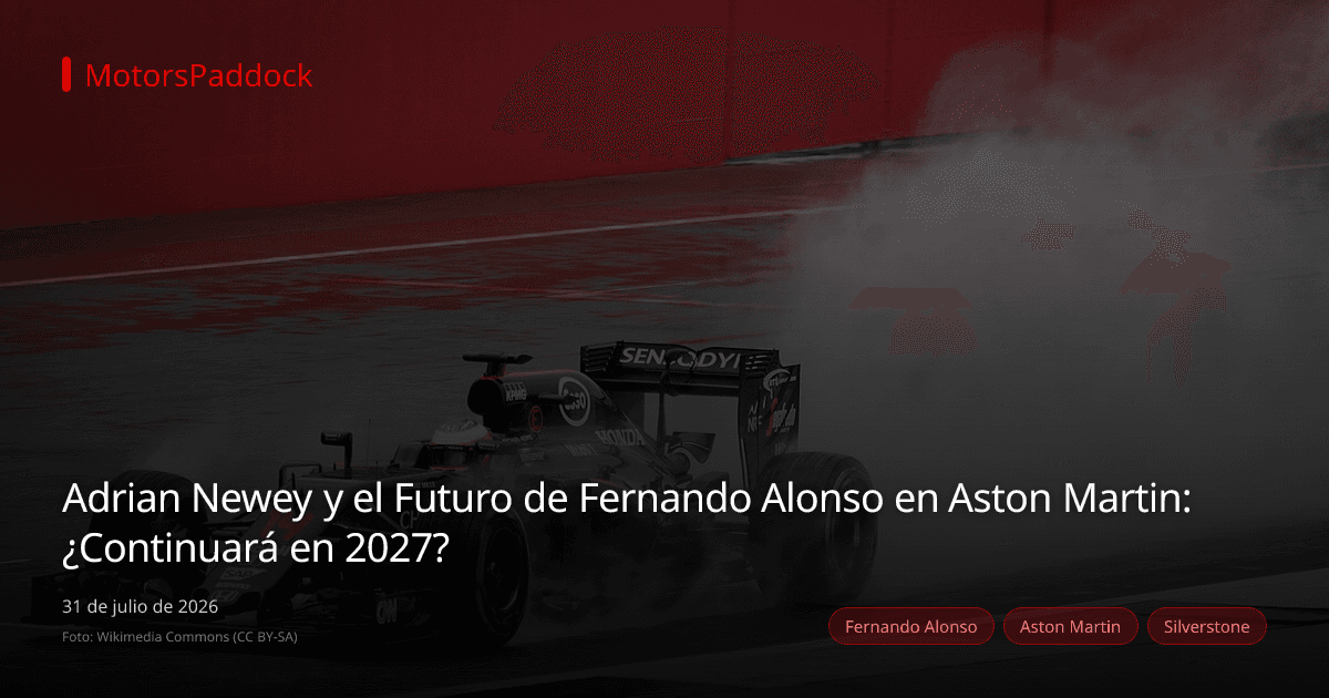 Adrian Newey y el Futuro de Fernando Alonso en Aston Martin: ¿Continuará en 2027?