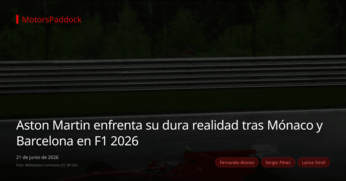 Aston Martin enfrenta su dura realidad tras Mónaco y Barcelona en F1 2026