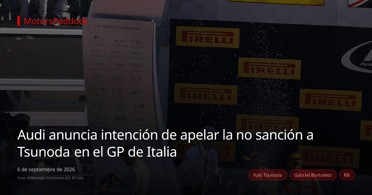 Audi anuncia intención de apelar la no sanción a Tsunoda en el GP de Italia