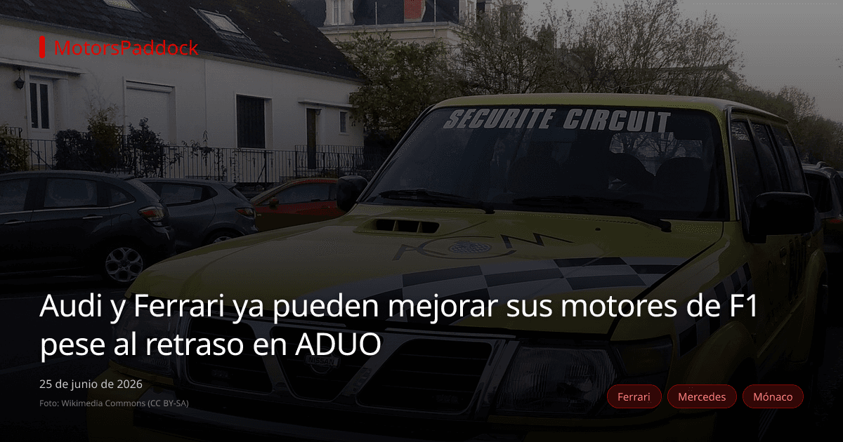 Audi y Ferrari ya pueden mejorar sus motores de F1 pese al retraso en ADUO