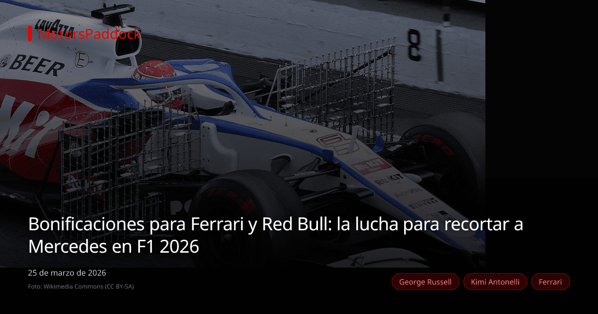 Bonificaciones para Ferrari y Red Bull: la lucha para recortar a Mercedes en F1 2026