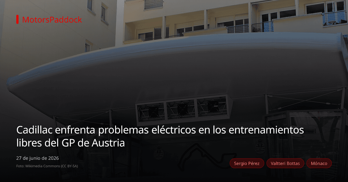 Cadillac enfrenta problemas eléctricos en los entrenamientos libres del GP de Austria