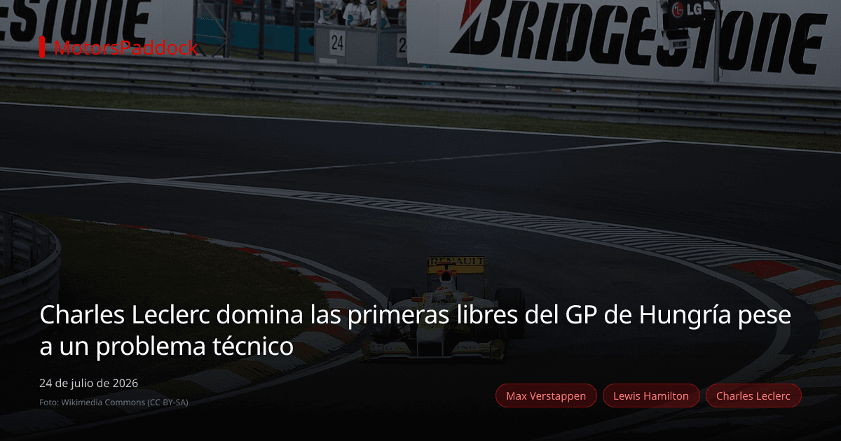 Charles Leclerc domina las primeras libres del GP de Hungría pese a un problema técnico
