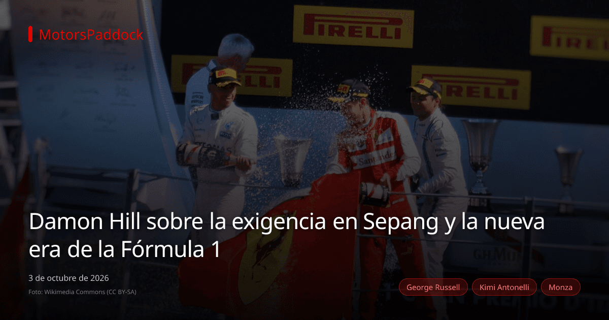 Damon Hill sobre la exigencia en Sepang y la nueva era de la Fórmula 1