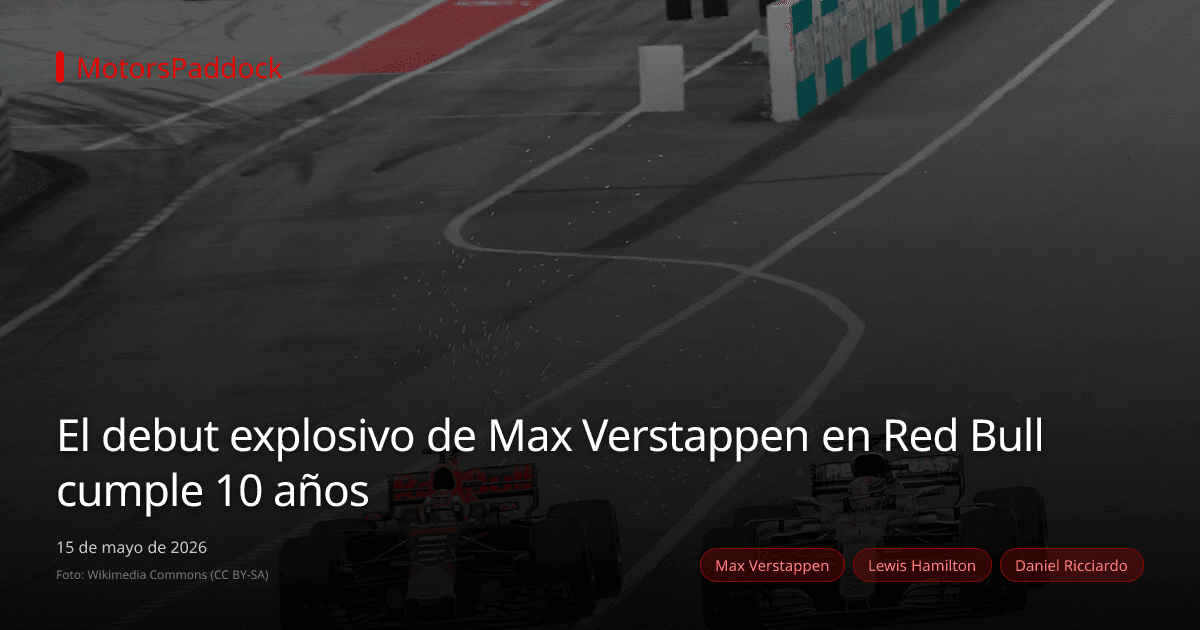 El debut explosivo de Max Verstappen en Red Bull cumple 10 años