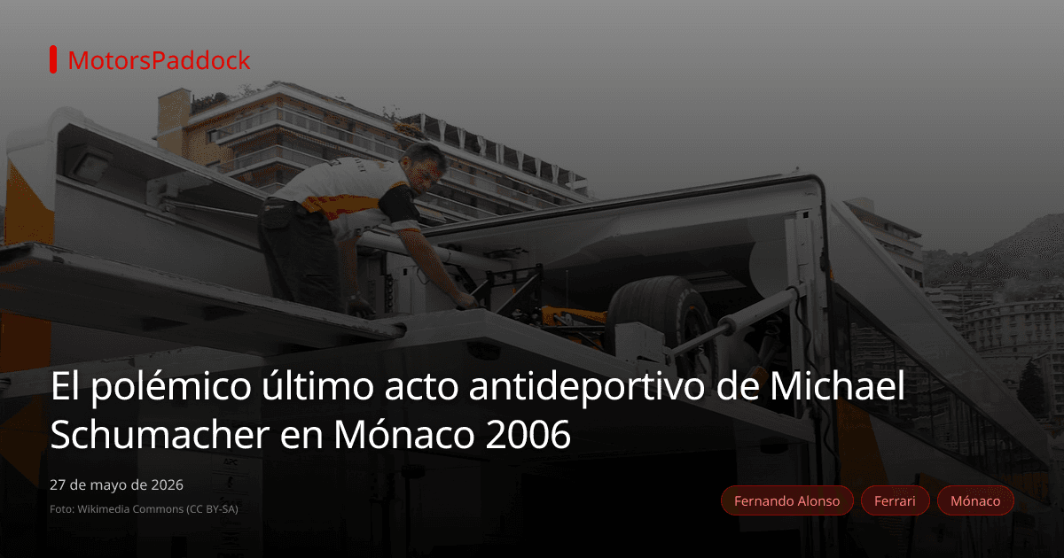 El polémico último acto antideportivo de Michael Schumacher en Mónaco 2006