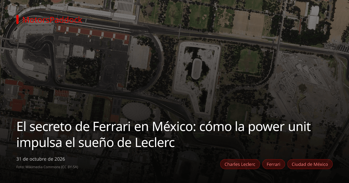 El secreto de Ferrari en México: cómo la power unit impulsa el sueño de Leclerc