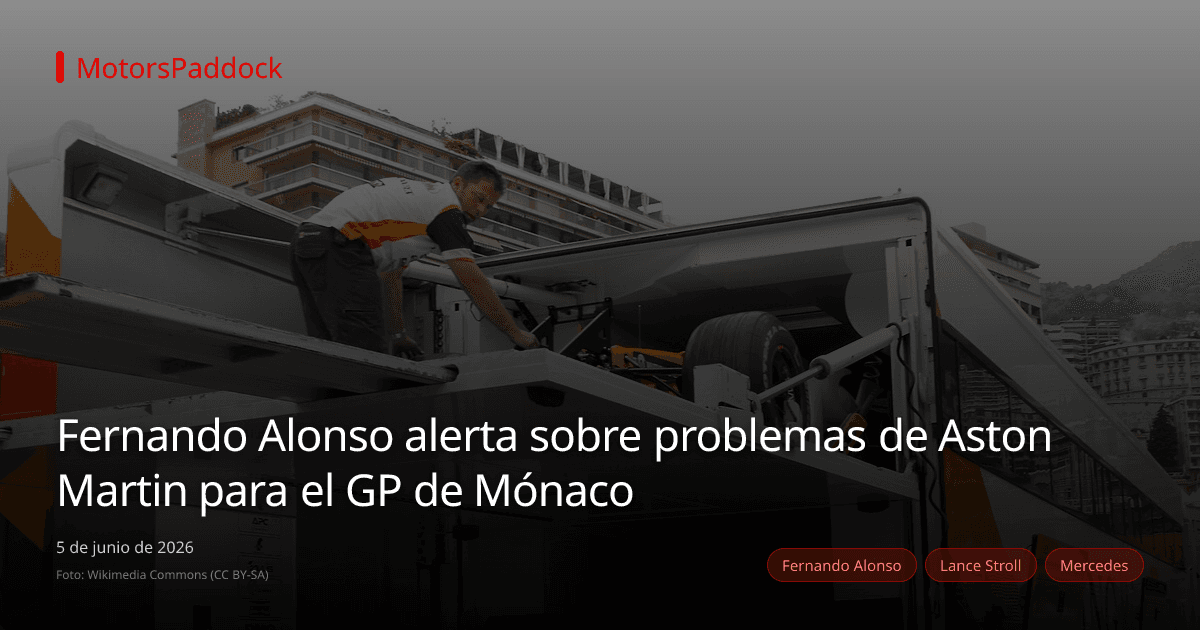 Fernando Alonso alerta sobre problemas de Aston Martin para el GP de Mónaco