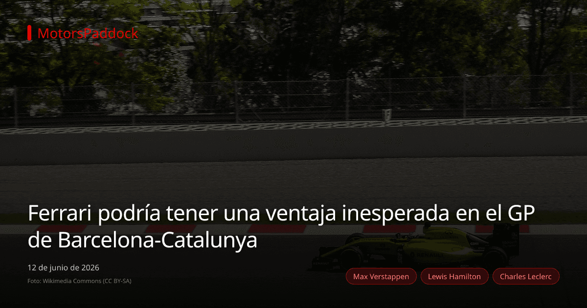 Ferrari podría tener una ventaja inesperada en el GP de Barcelona-Catalunya