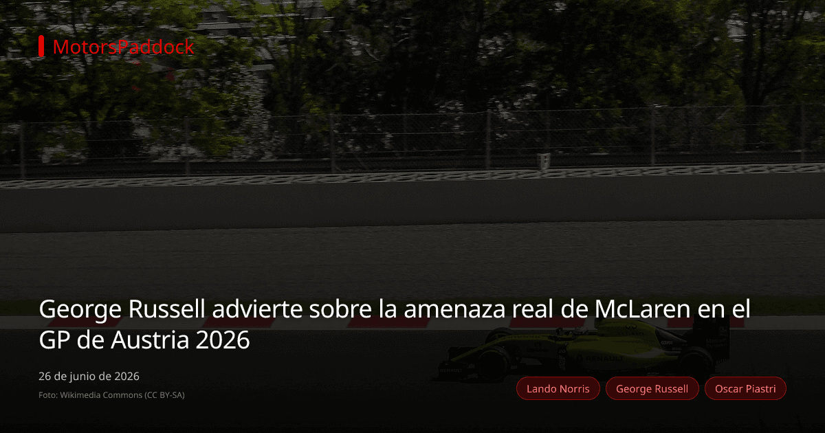 George Russell advierte sobre la amenaza real de McLaren en el GP de Austria 2026
