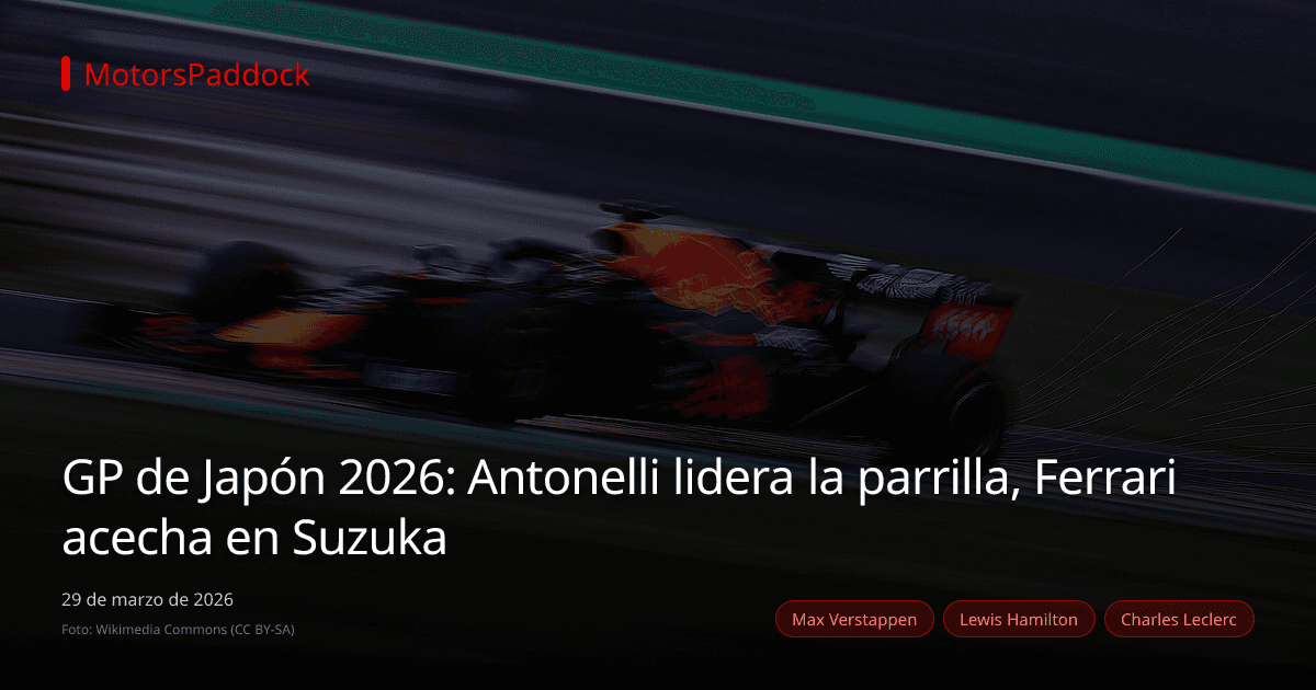 GP de Japón 2026: Antonelli lidera la parrilla, Ferrari acecha en Suzuka