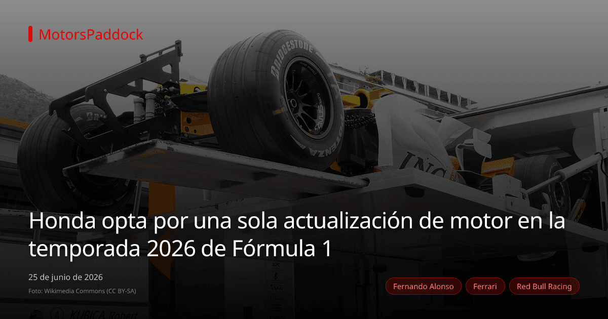Honda opta por una sola actualización de motor en la temporada 2026 de Fórmula 1