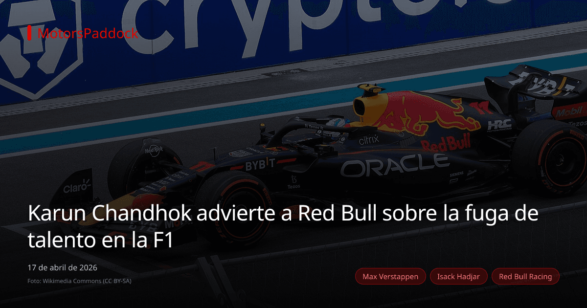 Karun Chandhok advierte a Red Bull sobre la fuga de talento en la F1