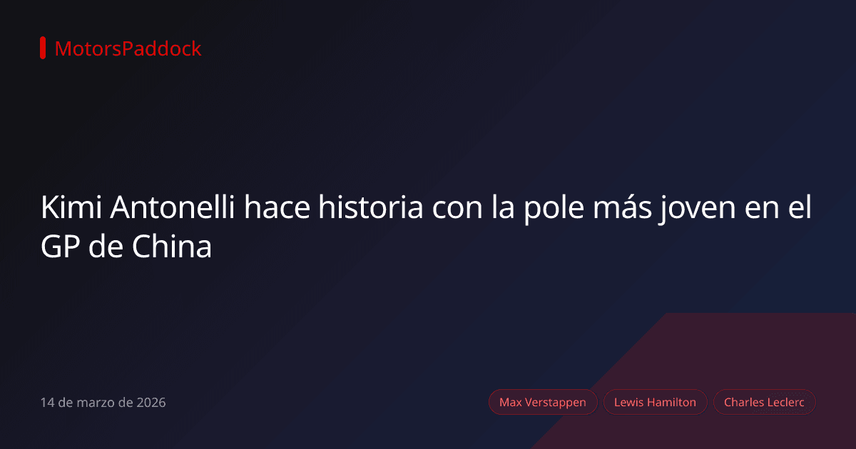 Kimi Antonelli hace historia con la pole más joven en el GP de China