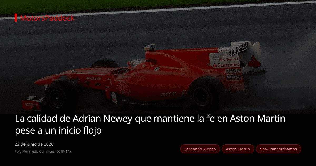 La calidad de Adrian Newey que mantiene la fe en Aston Martin pese a un inicio flojo