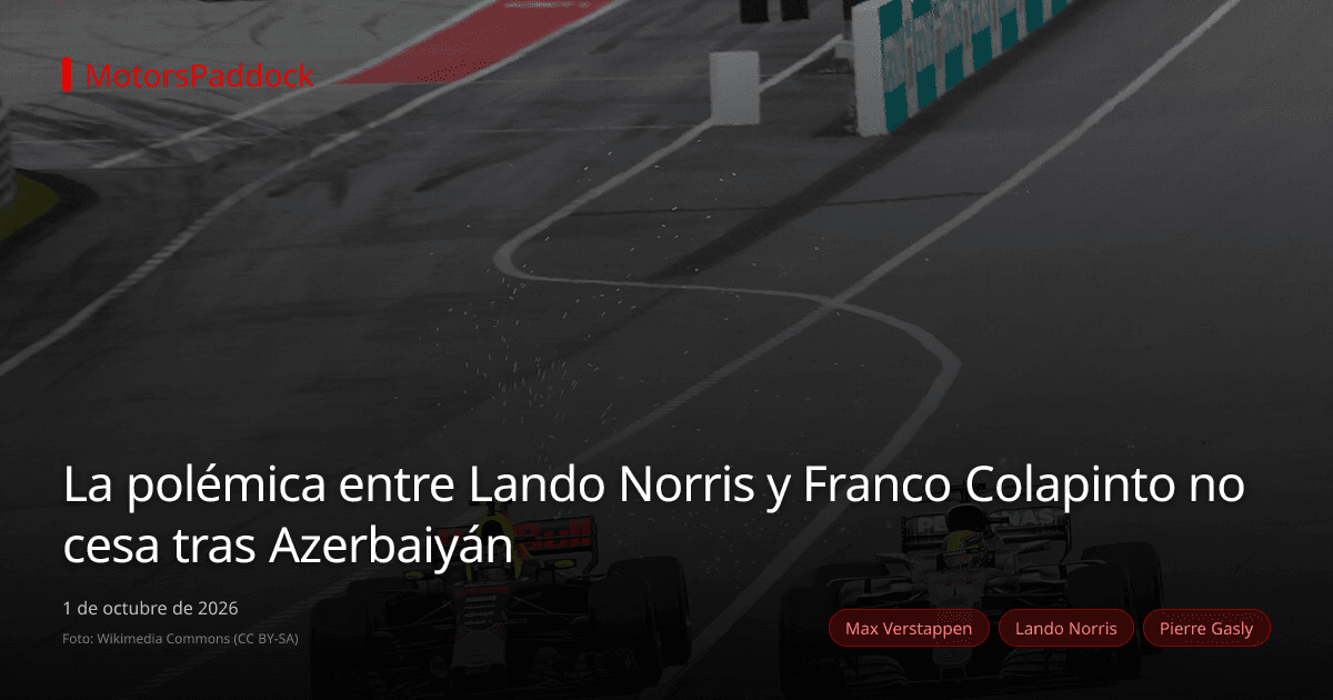 La polémica entre Lando Norris y Franco Colapinto no cesa tras Azerbaiyán