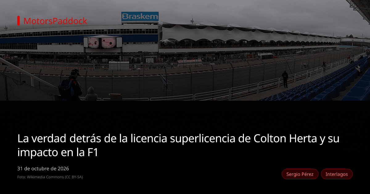 La verdad detrás de la licencia superlicencia de Colton Herta y su impacto en la F1