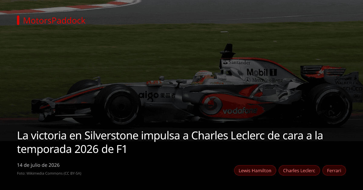 La victoria en Silverstone impulsa a Charles Leclerc de cara a la temporada 2026 de F1