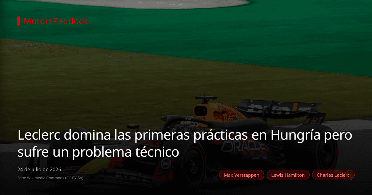 Leclerc domina las primeras prácticas en Hungría pero sufre un problema técnico