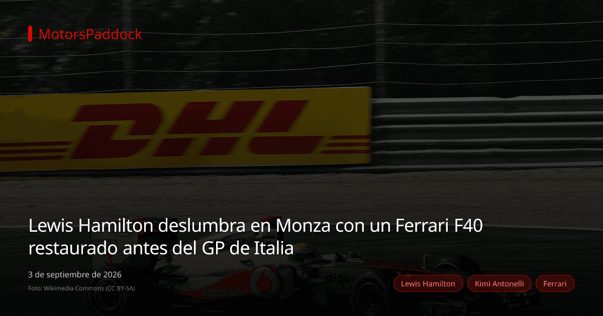 Lewis Hamilton deslumbra en Monza con un Ferrari F40 restaurado antes del GP de Italia