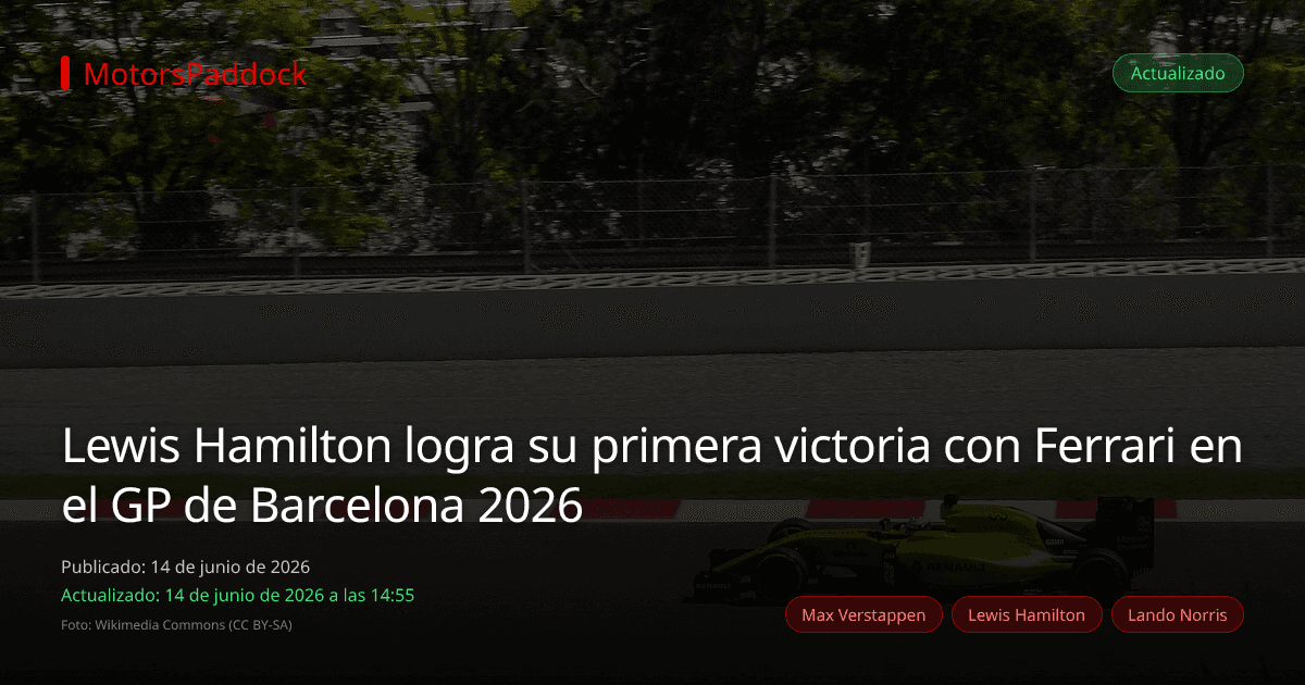 Lewis Hamilton logra su primera victoria con Ferrari en el GP de Barcelona 2026