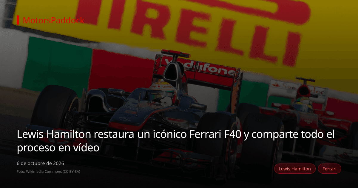 Lewis Hamilton restaura un icónico Ferrari F40 y comparte todo el proceso en vídeo
