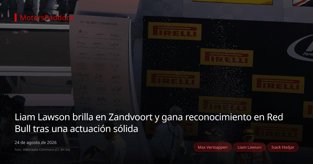 Liam Lawson brilla en Zandvoort y gana reconocimiento en Red Bull tras una actuación sólida