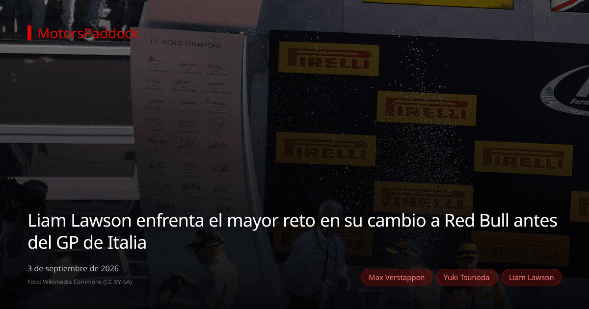 Liam Lawson enfrenta el mayor reto en su cambio a Red Bull antes del GP de Italia