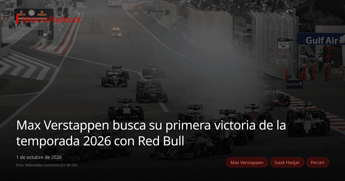 Max Verstappen busca su primera victoria de la temporada 2026 con Red Bull
