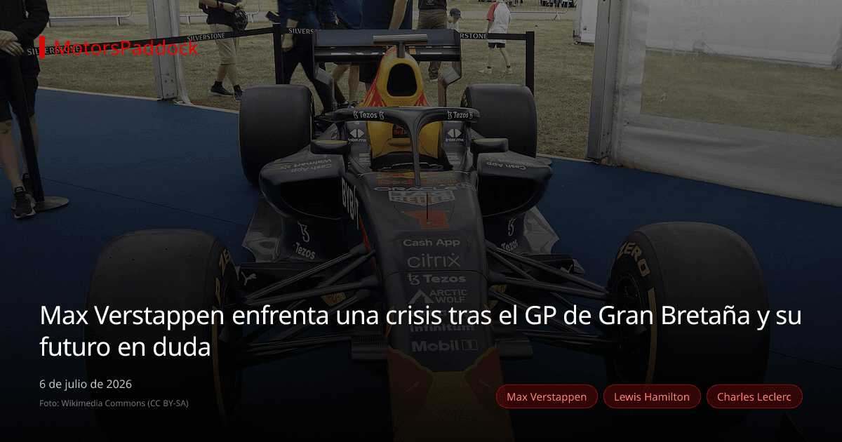 Max Verstappen enfrenta una crisis tras el GP de Gran Bretaña y su futuro en duda