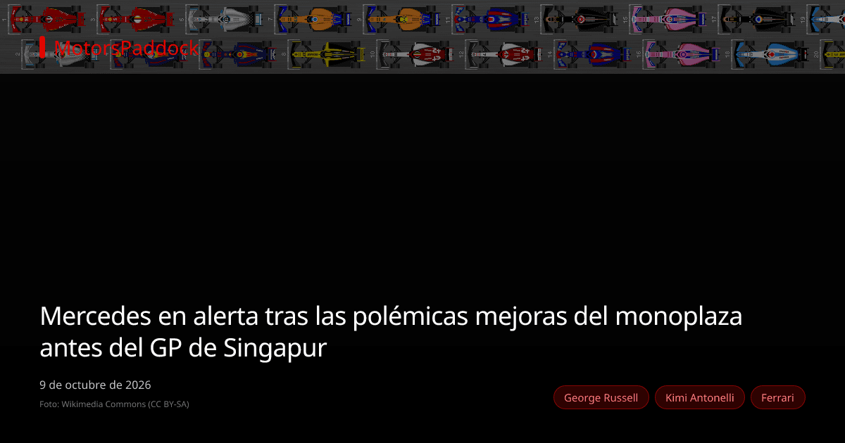 Mercedes en alerta tras las polémicas mejoras del monoplaza antes del GP de Singapur