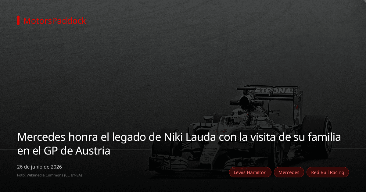 Mercedes honra el legado de Niki Lauda con la visita de su familia en el GP de Austria