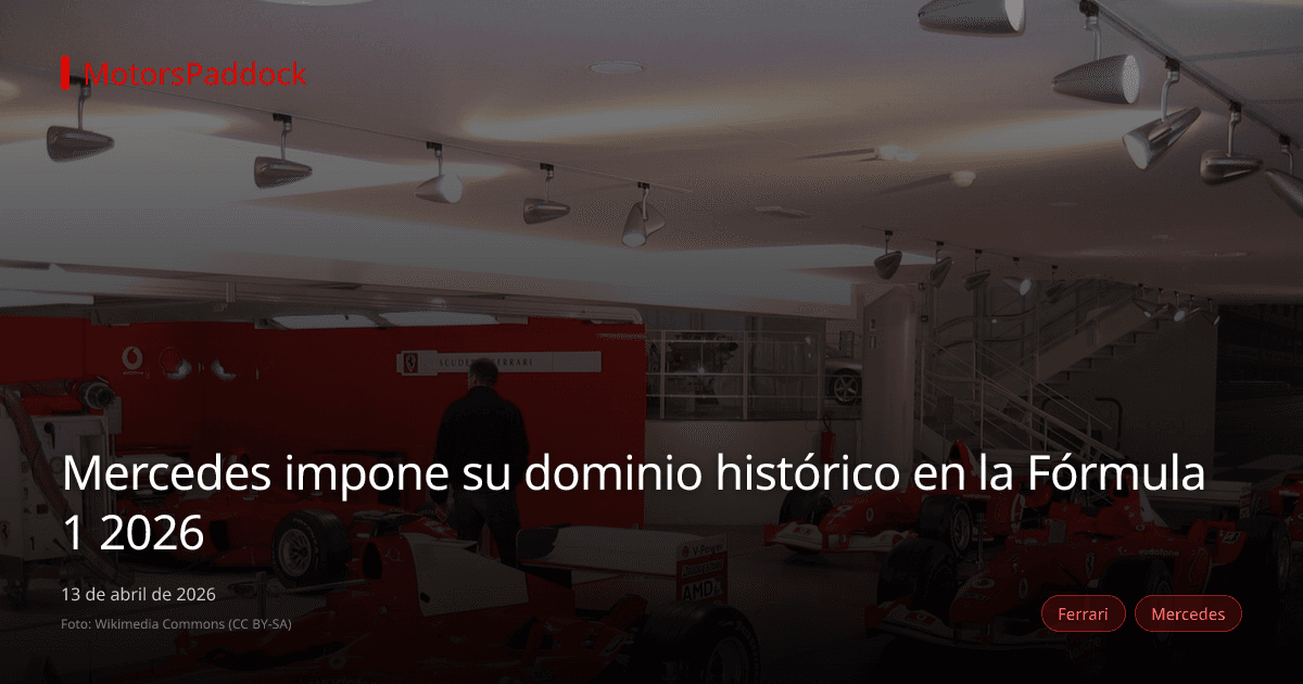 Mercedes impone su dominio histórico en la Fórmula 1 2026
