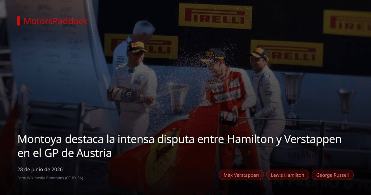 Montoya destaca la intensa disputa entre Hamilton y Verstappen en el GP de Austria