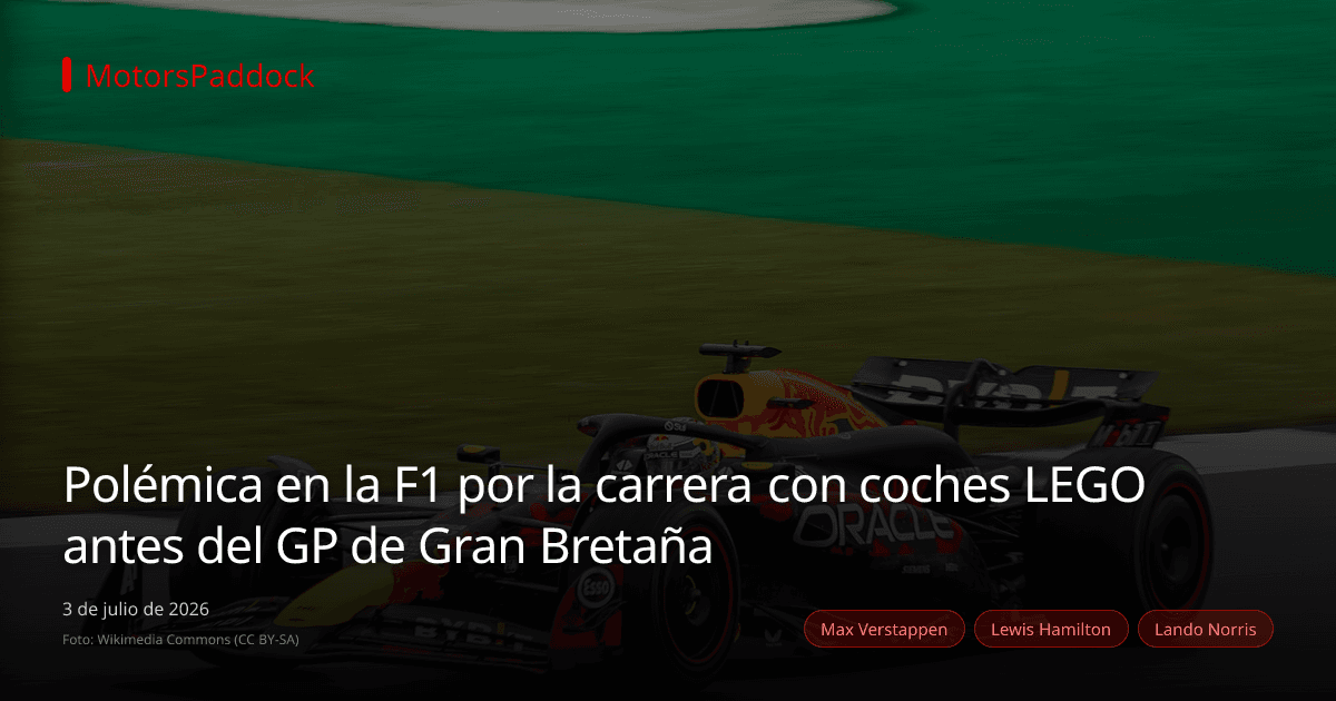 Polémica en la F1 por la carrera con coches LEGO antes del GP de Gran Bretaña