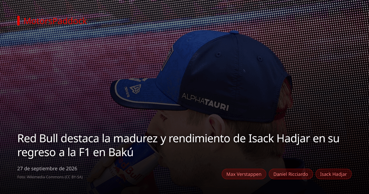 Red Bull destaca la madurez y rendimiento de Isack Hadjar en su regreso a la F1 en Bakú