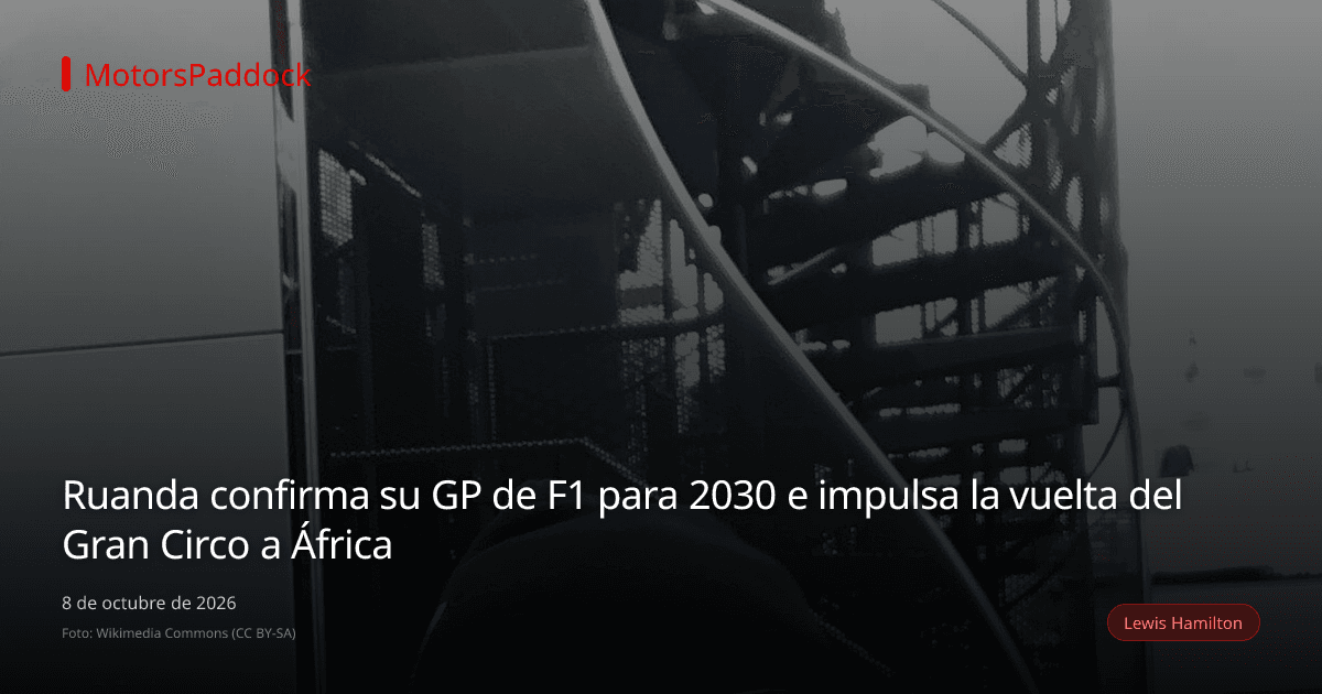 Ruanda confirma su GP de F1 para 2030 e impulsa la vuelta del Gran Circo a África