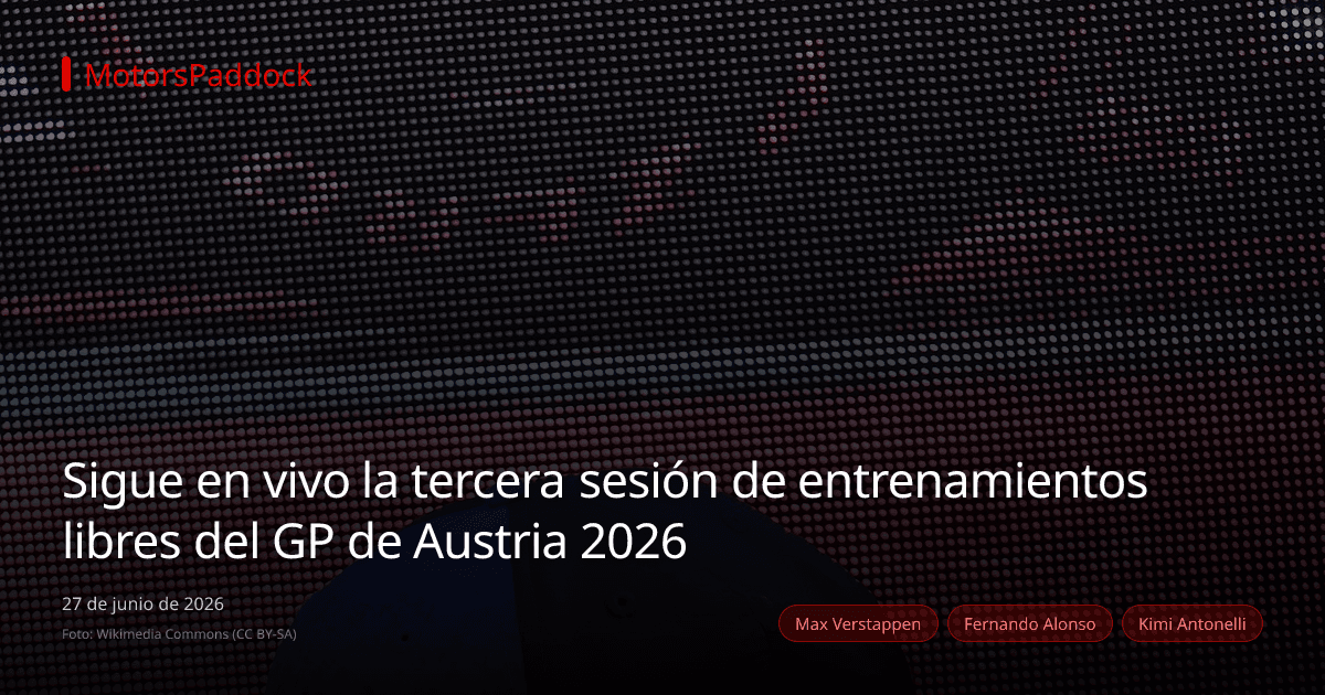 Sigue en vivo la tercera sesión de entrenamientos libres del GP de Austria 2026