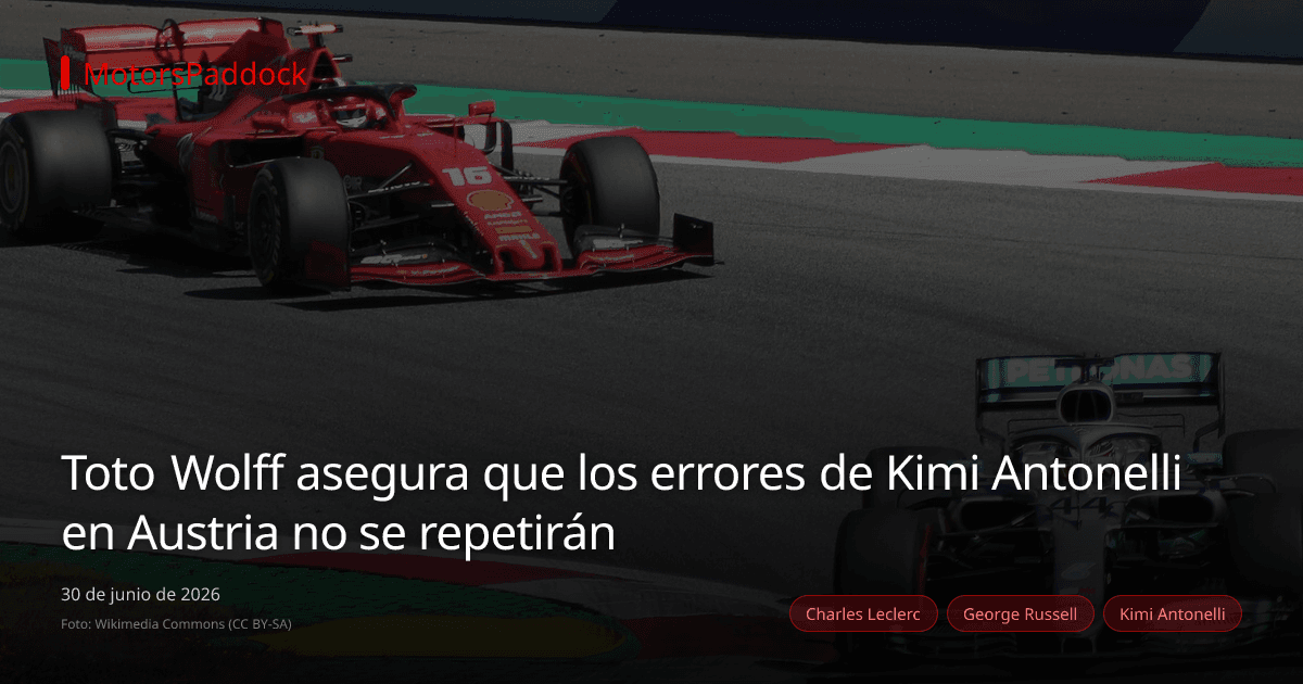Toto Wolff asegura que los errores de Kimi Antonelli en Austria no se repetirán