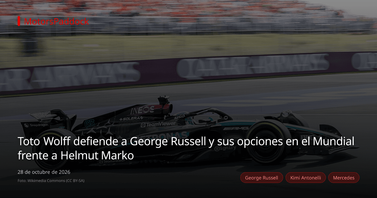 Toto Wolff defiende a George Russell y sus opciones en el Mundial frente a Helmut Marko