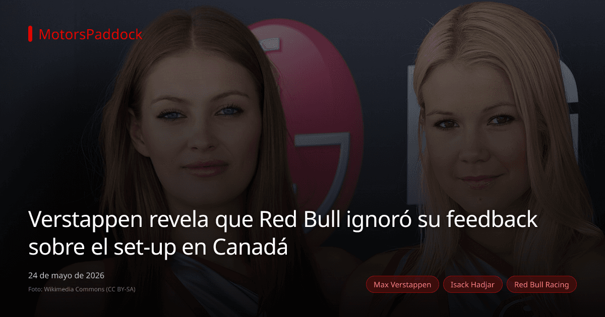 Verstappen revela que Red Bull ignoró su feedback sobre el set-up en Canadá