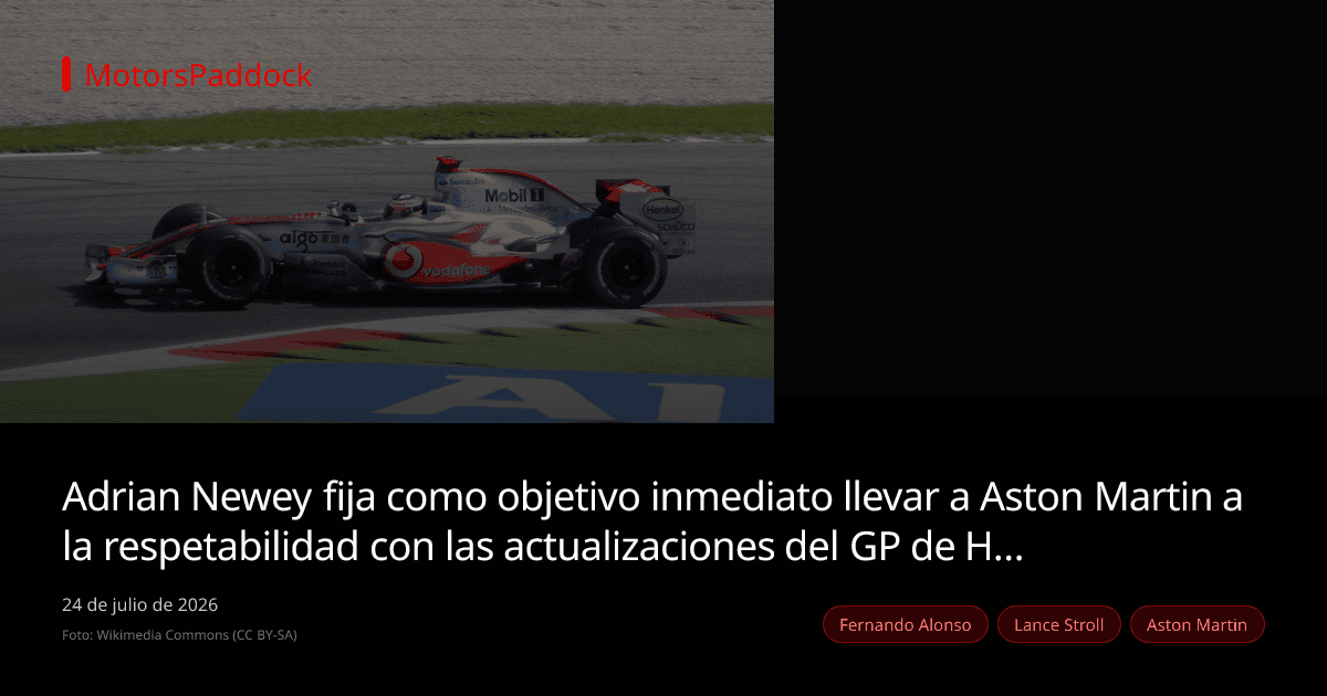 Adrian Newey fija como objetivo inmediato llevar a Aston Martin a la respetabilidad con las actualizaciones del GP de Hungría