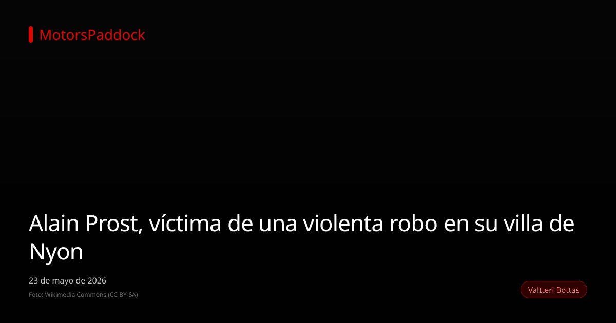 Alain Prost, víctima de una violenta robo en su villa de Nyon