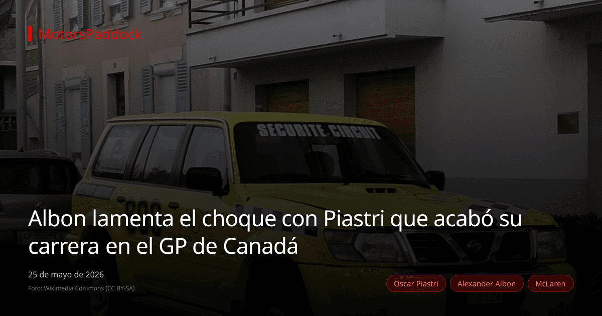 Albon lamenta el choque con Piastri que acabó su carrera en el GP de Canadá