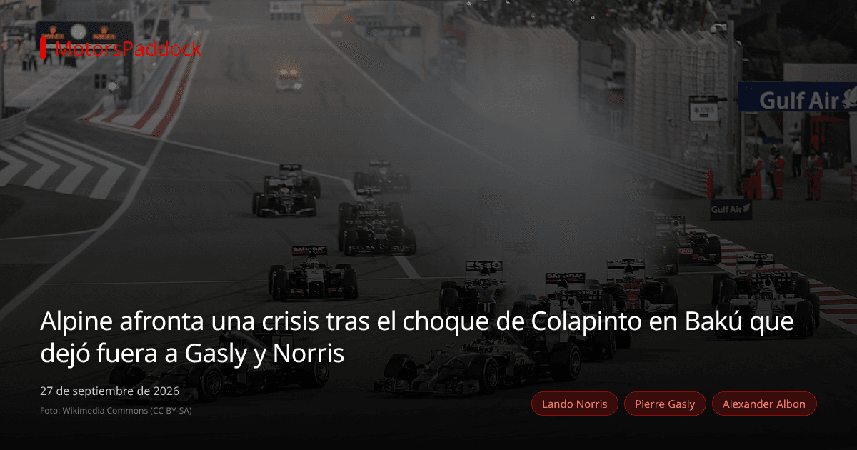 Alpine afronta una crisis tras el choque de Colapinto en Bakú que dejó fuera a Gasly y Norris