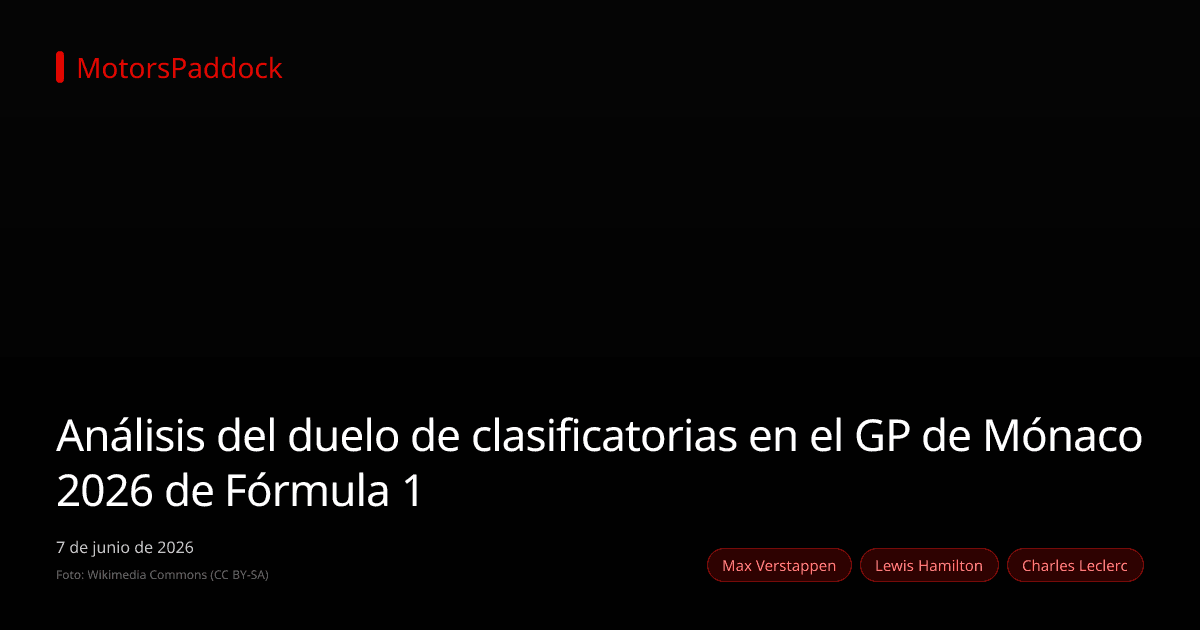 Análisis del duelo de clasificatorias en el GP de Mónaco 2026 de Fórmula 1