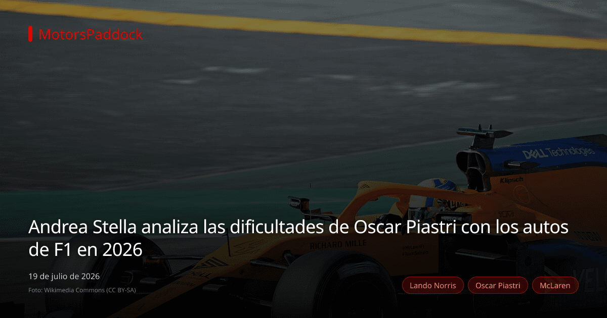 Andrea Stella analiza las dificultades de Oscar Piastri con los autos de F1 en 2026
