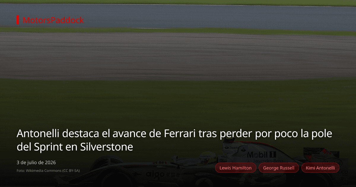 Antonelli destaca el avance de Ferrari tras perder por poco la pole del Sprint en Silverstone