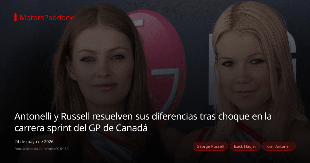 Antonelli y Russell resuelven sus diferencias tras choque en la carrera sprint del GP de Canadá