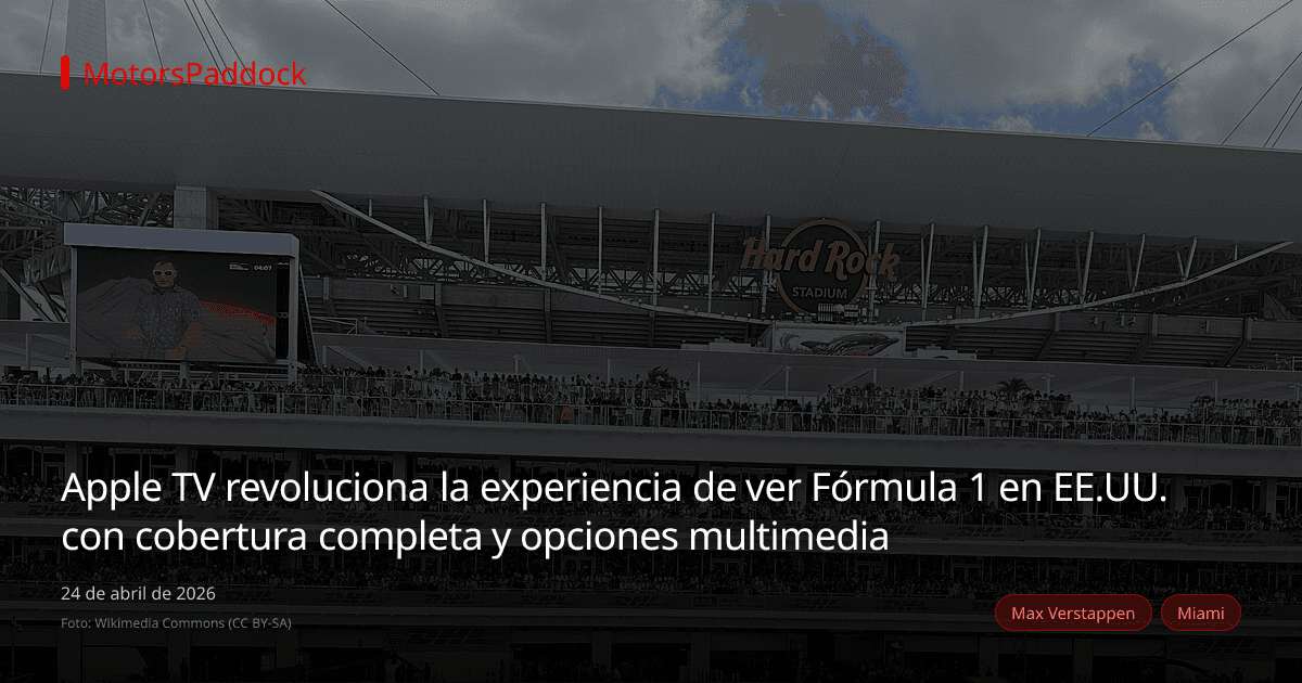 Apple TV revoluciona la experiencia de ver Fórmula 1 en EE.UU. con cobertura completa y opciones multimedia